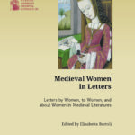 Presentazione del volume «Medieval Women in Letters»